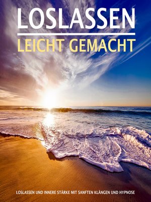 cover image of LOSLASSEN LEICHT GEMACHT